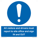 all-visitors-and-drivers-must-report-to-site-office-and-sign-in-and-out~
